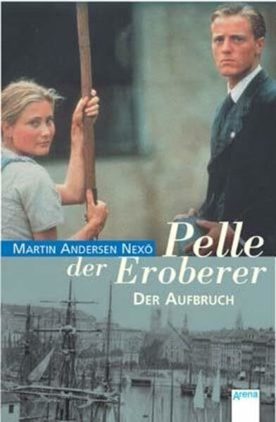 Pelle der Eroberer - Der Aufbruch