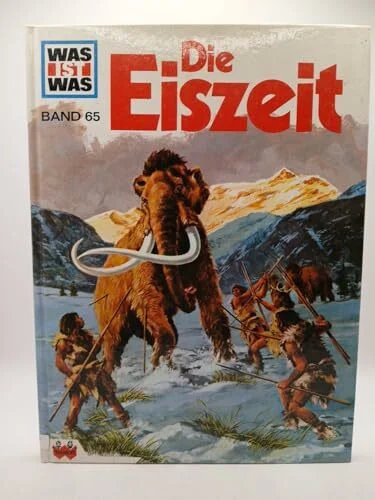 Was ist was, Band 065: Eiszeiten