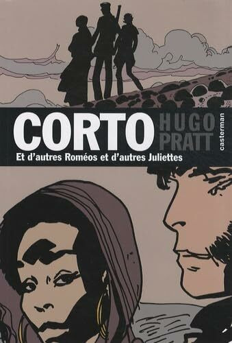 Corto Maltese 22/ET D'Autres Romeos ET D'Autres Juliettes