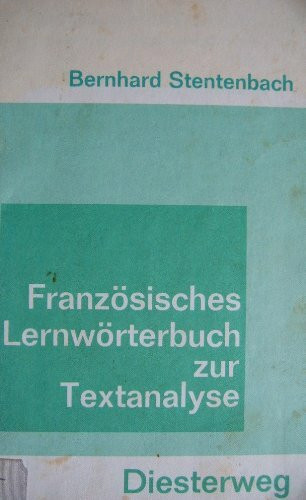 Französisches Lernwörterbuch zur Textanalyse (Diesterwegs Neusprachliche Arbeitsmittel: Französische Abteilung)