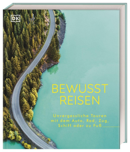 Bewusst reisen