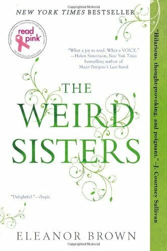 The Weird Sisters: Read Pink Edition The Weird Sisters: Read Pink Edition