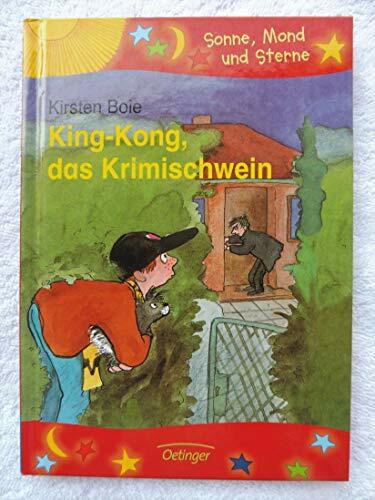 King-Kong, das Krimischwein