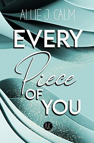 EVERY Piece OF YOU (EVERY-REIHE)