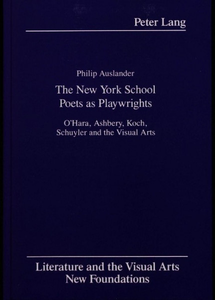 The New York School Poets as Playwrights