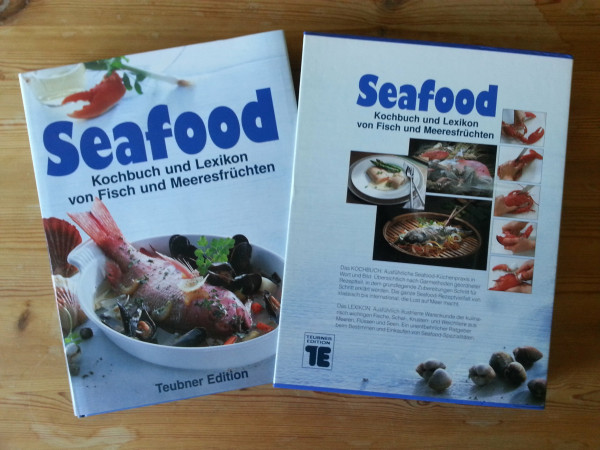 Seafood: Fisch und Meeresfrüchten. Warenkunde, Küchenpraxis, Rezepte