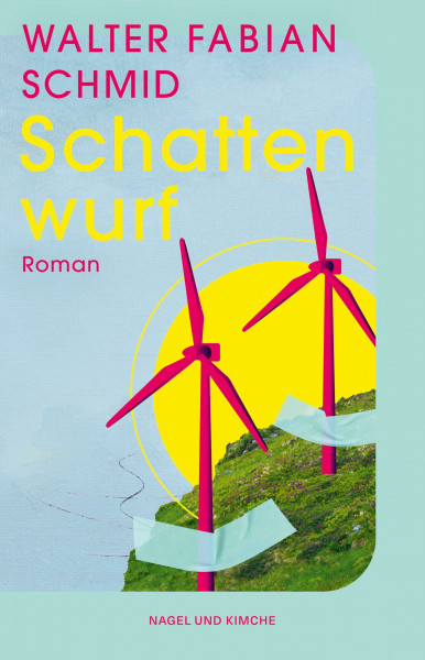 Schattenwurf: Roman | Klimaschutz versus Naturschutz – ein hoch aktueller Debütroman | Energiekrise, Fake News, Klimaschäden und Wutbürger in den idyllischen Alpen | Für Fans von Markus Thielemann