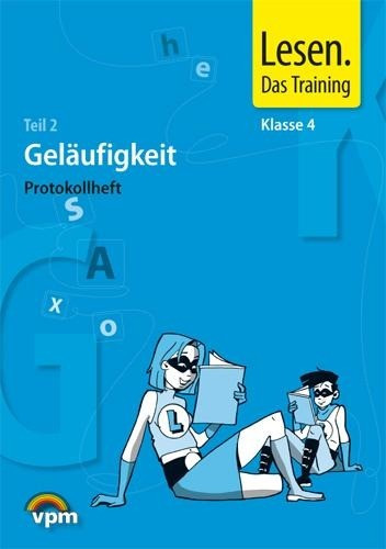 Lesen. Das Training. Klasse 4. Fertigkeiten, Geläufigkeit, Strategien