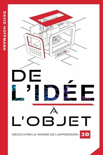 De l'idée à l'objet: Découvrez le monde de l'impression 3D