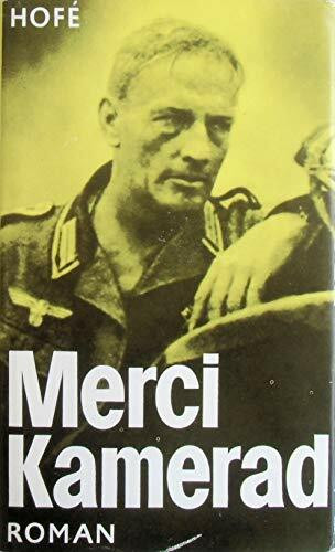 Merci, Kamerad