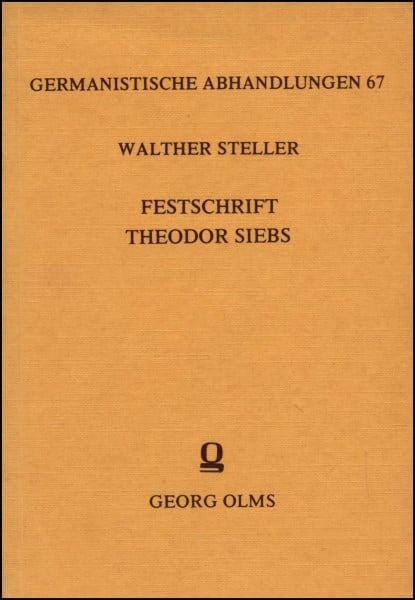 Festschrift Theodor Siebs zum 70. Geburtstag