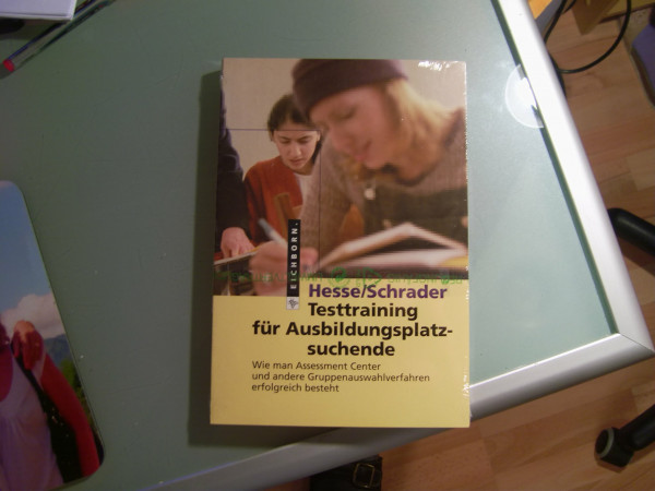 Testtraining für Ausbildungsplatzsuchende: Wie man Assessment Center und andere Gruppenauswahlverfahren erfolgreich besteht