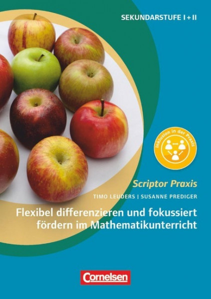 Flexibel differenzieren und fokussiert fördern im Mathematikunterricht