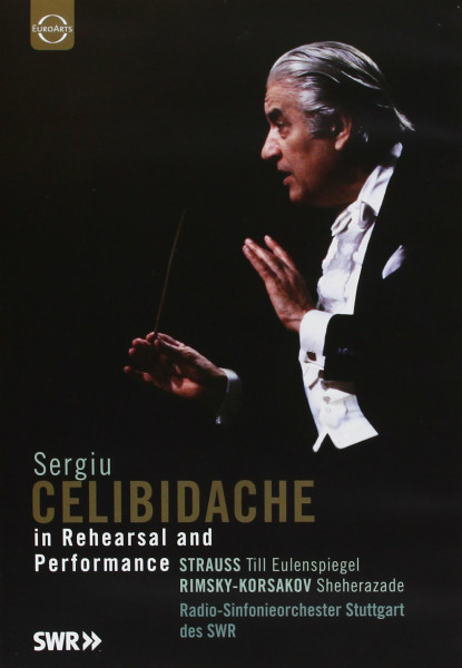 Sergiu Celibidache - in Rehearsal & Performance