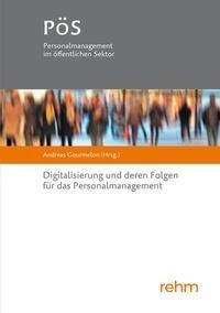 Digitalisierung und deren Folgen für das Personalmanagement
