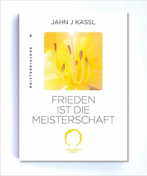 FRIEDEN IST DIE MEISTERSCHAFT: Edition Meister Dialoge