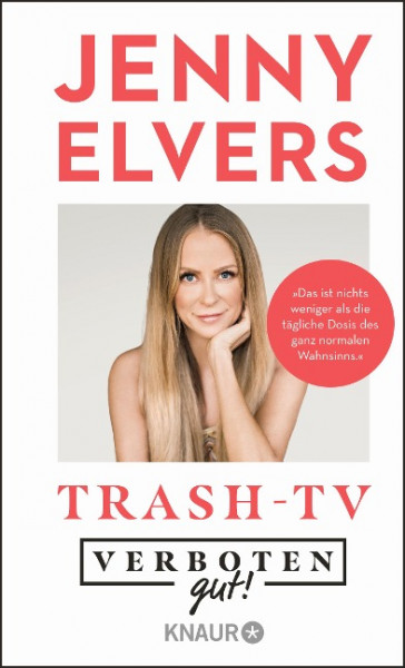 Verboten gut! Trash-TV