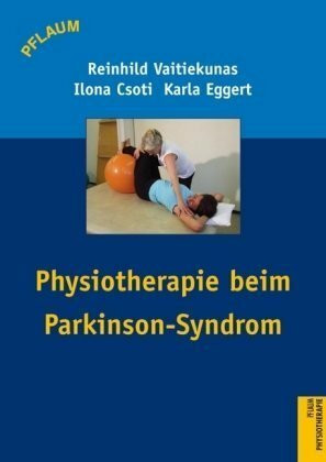 Physiotherapie beim Parkinson-Syndrom