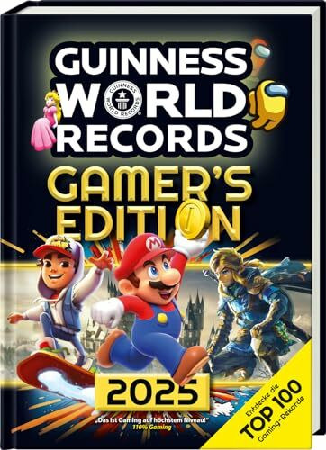 GUINNESS WORLD RECORDS™ Gamer's Edition 2025: Das beliebte Rekorde-Buch für alle Fans der Videospiele und digitalen Welten; Geschenk für Kinder ab 8 Jahre:: Deutschsprachige Ausgabe