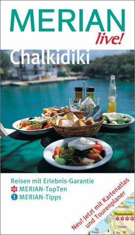 Merian live!, Chalkidiki