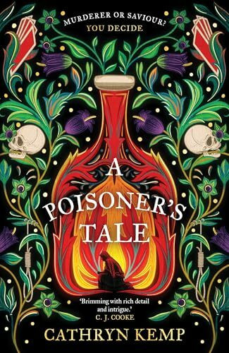 A Poisoner's Tale: A gothic and spellbinding historical novel about the first female serial killer