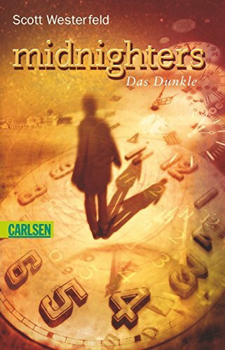 Midnighters, Band 2: Das Dunkle