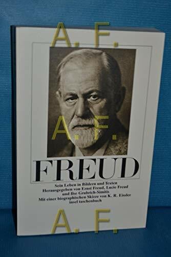 Sigmund Freud, Sein Leben in Bildern und Texten