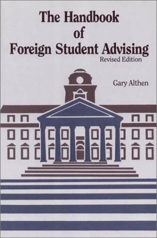 The Handbook of Foreign Student Advising