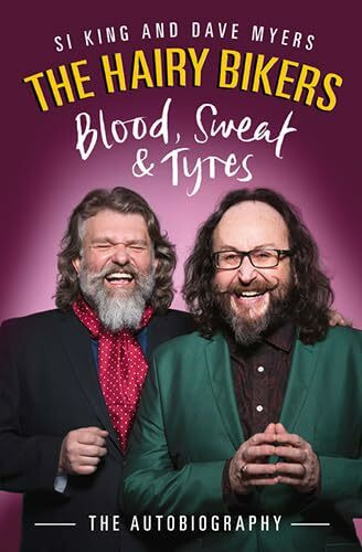 The Hairy Bikers Blood, Sweat And Tyres