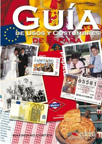 Guía de usos y costumbres de España