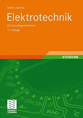Elektrotechnik: Ein Grundlagenlehrbuch