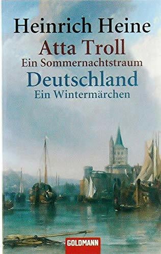 Atta Troll - Ein Sommernachtstraum Deutschland - Ein Wintermärchen