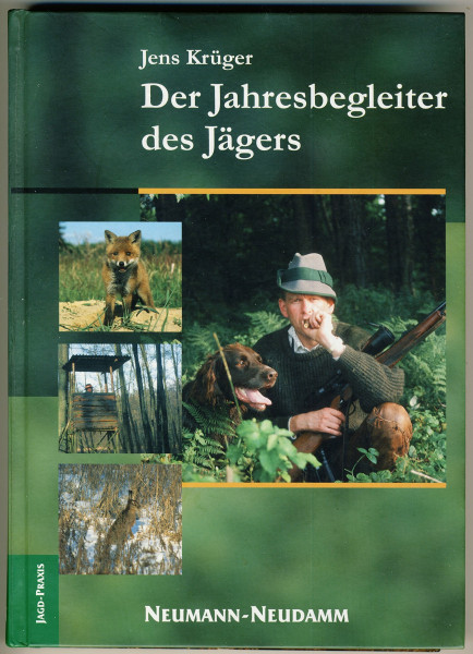 Der Jahresbegleiter des Jägers