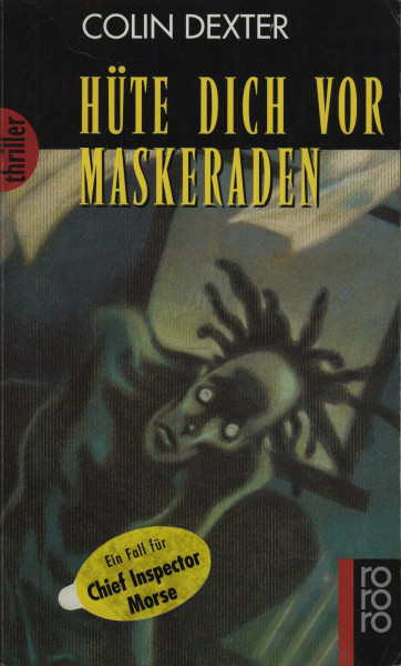 Hüte dich vor Maskeraden (rororo thriller)