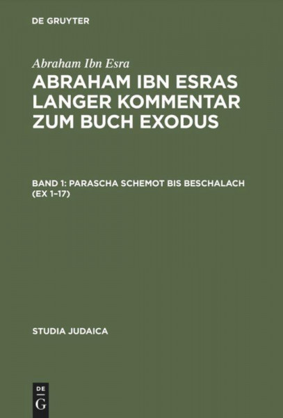 Abraham ibn Esras langer Kommentar zum Buch Exodus