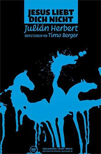 Jesus liebt dich nicht: Zweisprachige Ausgabe (Edition Polyphon)