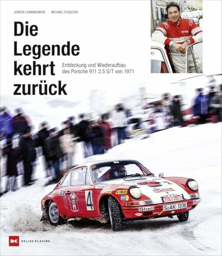 Die Legende kehrt zurück: Entdeckung und Wiederaufbau des Porsche 911 S/T von 1971