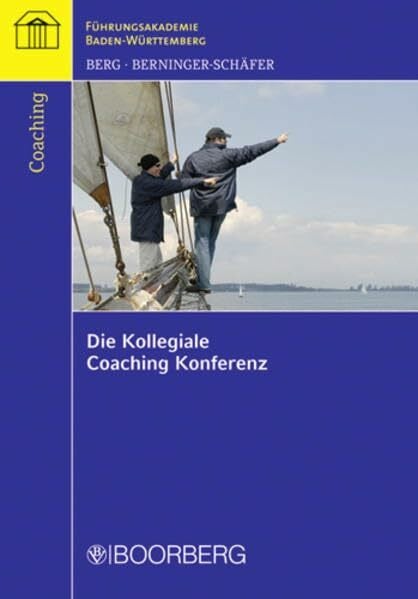Die Kollegiale Coaching Konferenz: Führungsakdemie BW