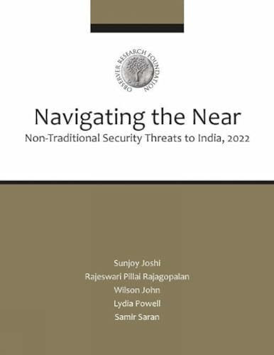 Navigating the Near: Non-Traditional Security Threats to India, 2020