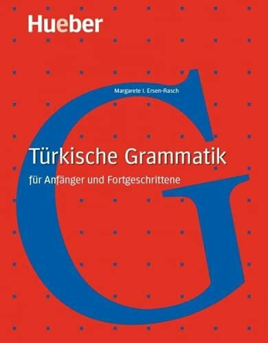 Türkische Grammatik: für Anfänger und Fortgeschrittene / Buch