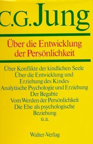 Gesammelte Werke, 20 Bde., Briefe, 3 Bde. und 3 Suppl.-Bde., in 30 Tl.-Bdn., Bd.17, Über die Entwicklung der Persönlichkeit: Gesammelte Werke 1-20 (C.G.Jung, Gesammelte Werke. Bände 1-20 Hardcover)