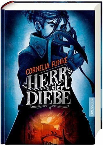 Herr der Diebe: Ausgezeichnet mit dem Corine - Internationaler Buchpreis, Kategorie Kinder- und Jugendbuch 2003, dem Evangelischen Buchpreis, ... lit' 2000 und der Kalbacher Klapperschlange