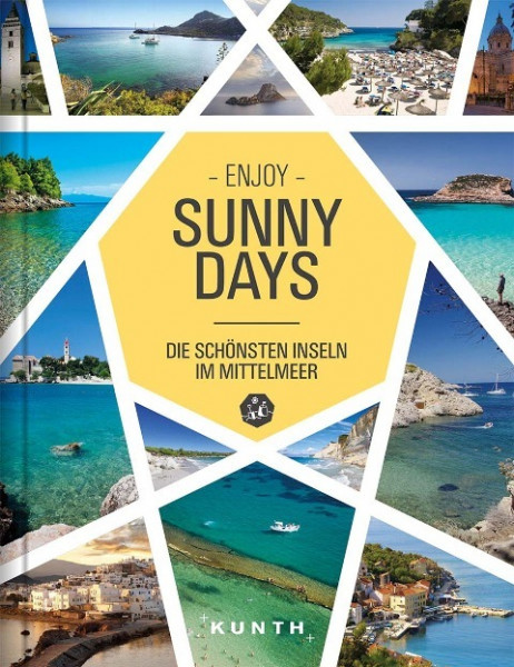 Sunny Days - Die schönsten Inseln im Mittelmeer