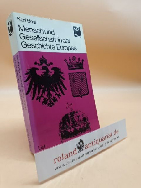 Mensch und Gesellschaft in der Geschichte Europas