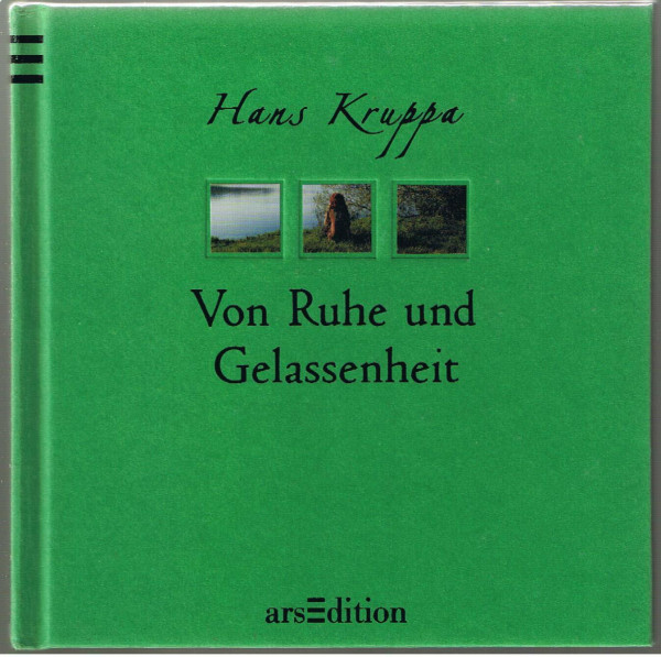 Von Ruhe und Gelassenheit
