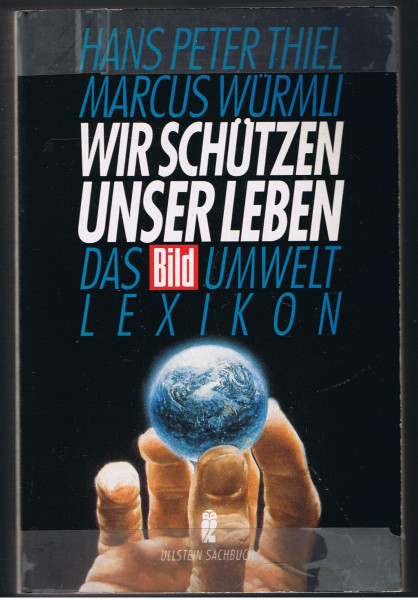 Wir schützen unser Leben