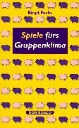 Spiele fürs Gruppenklima