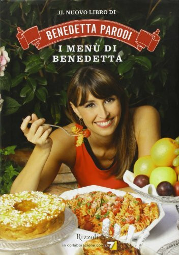 I menù di Benedetta (Cucina)