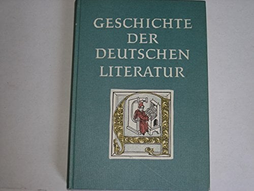 GESCHICHTE DER DEUTSCHEN LITERATUR GESCHICHTE DER DEUTSCHEN LITERATUR