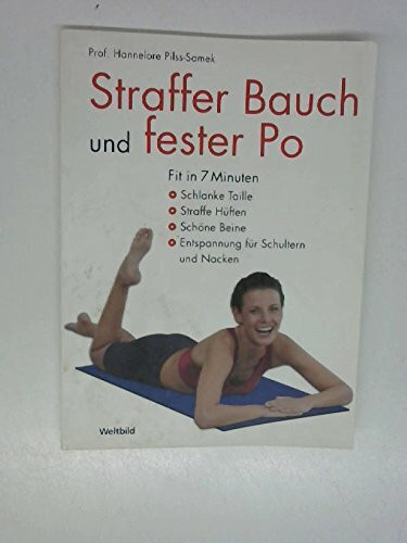 Straffer Bauch und fester Po. Fit in 7 Minuten